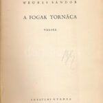 Weöres Sándor: A fogak tornáca. Első kiadás! Bp., 1947, Egyetemi Nyomda, 80 p. Kiadói illusztrált papírkötés, kissé kopott - Image 2