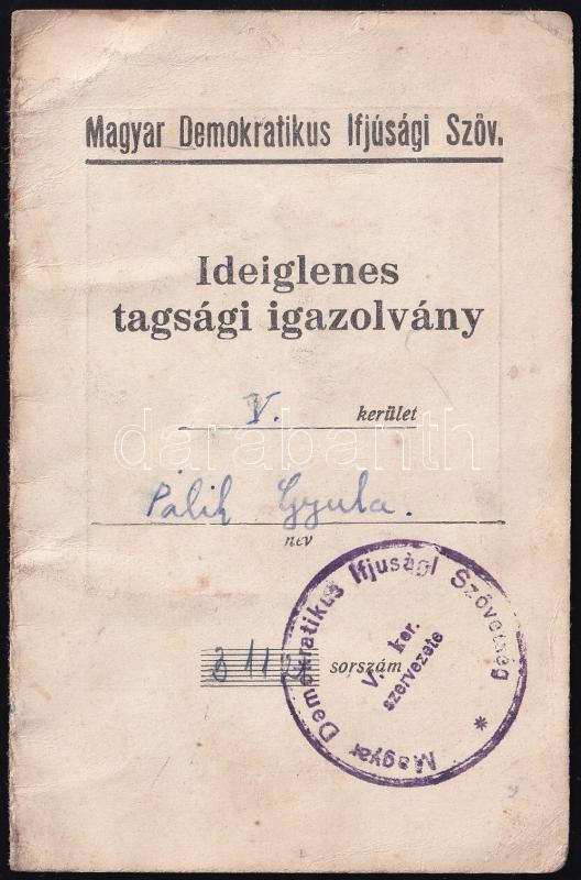 1945 Magyar Demokratikus Ifj. Szövetség ideiglenes tagsági igazolvány kijáró fényképpel - Image 2