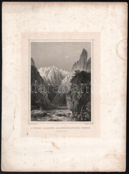 cca 1850 Ludwig Rohbock (1820-1883) - Johann Poppel (1807-1882): A Tordai hasadék / Die Bergspalte bei Thorda (Erdély / Siebenbürgen). Acélmetszet, papír, jelzett a metszeten. Foltos, lapméret: 32x23,5 cm