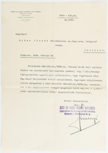 1943 Bp., József kir. herceg tábornagy úr őfensége uradalmainak és javainak központi hivatalától érkezett levél Kokas József kir. tanácsosnak