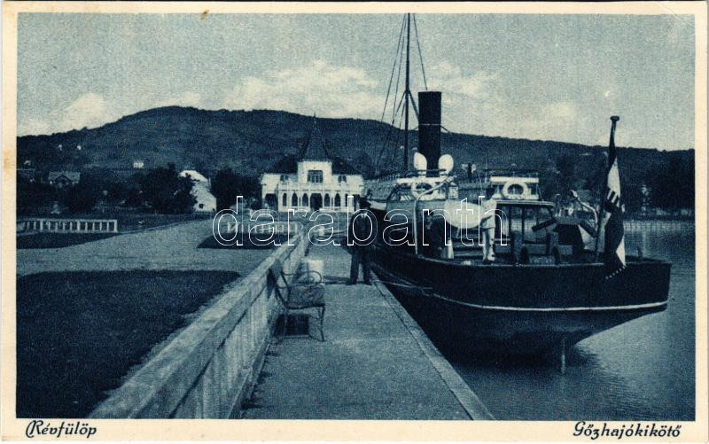 1928 Révfülöp, Gőzhajókikötő. Török Imre kiadása (EK)
