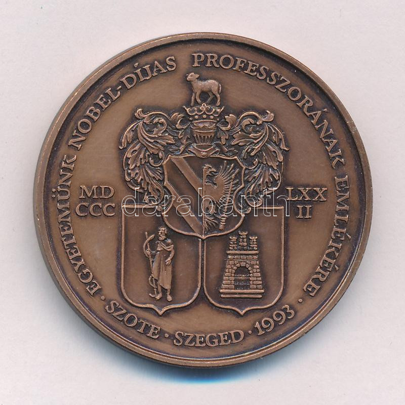 Fritz Mihály (1947-) 1993. 'Szent-Györgyi Albert / Egyetemünk Nobel-díjas professzorának emlékére' kétoldalas bronz emlékérem (42mm) T:1- - Image 2