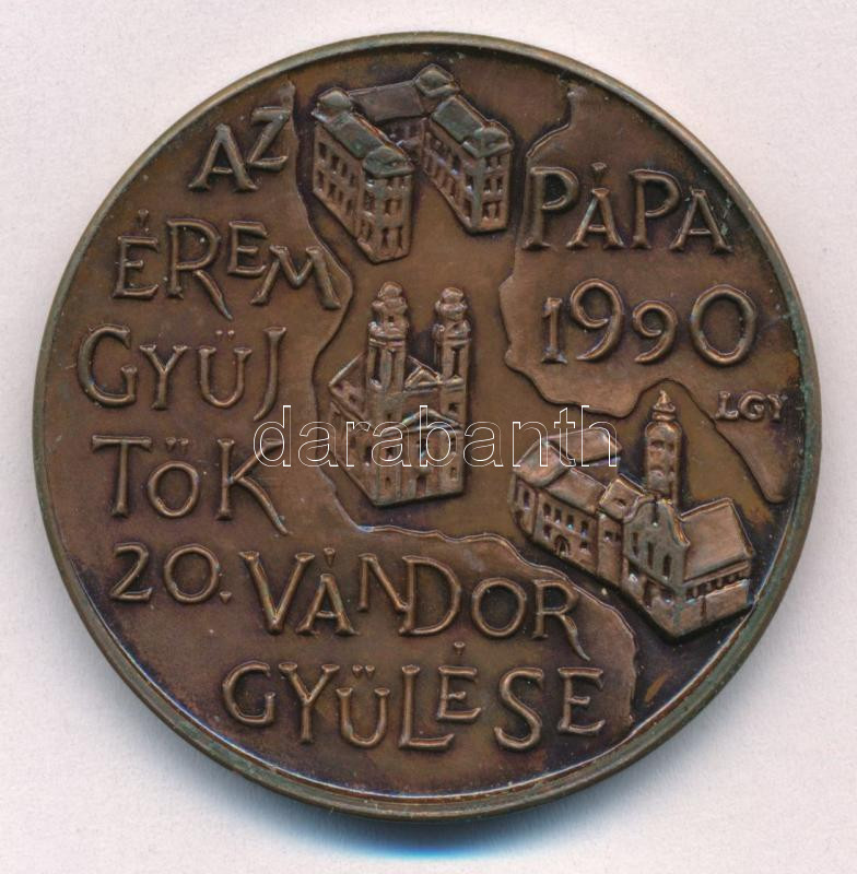 Lantos Györgyi (1953-) 1990. 'MÉE Pápa / Éremgyűjtők 20. Vándorgyűlése' bronz emlékérem (42mm) T:1- - Image 2