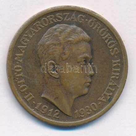1930. 'II. Ottó Magyarország örökös királya / Bizalmam az ősi erényben' kétoldalas bronz emlékérem (32mm) T:2 patina