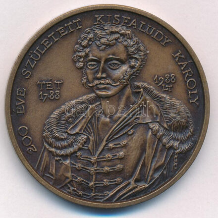 Léderer Tamás (1938- ) 1988. '200 éve született Kisfaludy Károly / Radnóti Társaság Győr' bronz emlékérem (42,5mm) T:1-