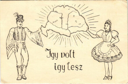 Így volt, így lesz / Hungarian irredenta propaganda art postcard, Trianon (EB)