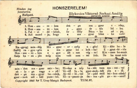 Honszerelem! Illykovics Viktorné Szekszi Amália verse és zenéje. T. Uray Margit / Hungarian irredenta military music sheet (EK)