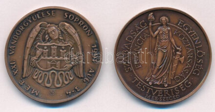 Fritz Mihály (1947-) 1989. 'Liberté Égalité Fraternité / 1789 a francia szabadságharc 200. évfordulója' bronz emlékérem (42mm) + Renner Kálmán (1927-1994) / Szabó Géza (1939-) 1991. 'MÉE Sopron XXI. Vándorgyűlés / Gróf Széchenyi