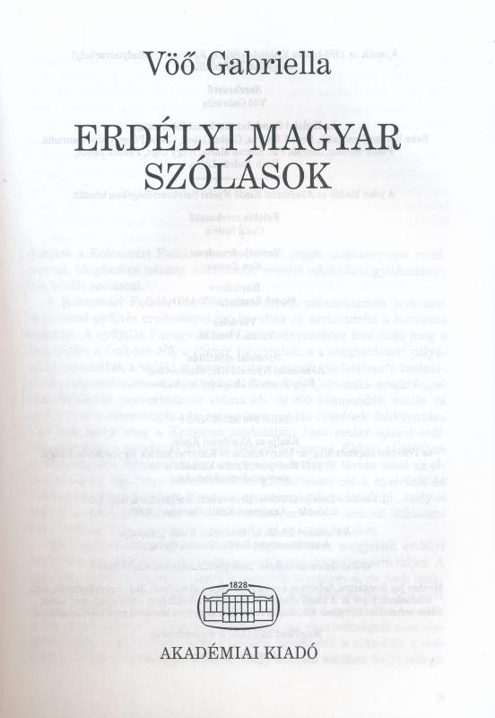Vöő Gabriella: Erdélyi magyar szólások. Bp., 2007., Akadémiai Kiadó. Kiadói papírkötés. - Image 2