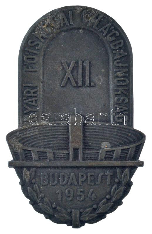1954. 'XII. Nyári Főiskolai Világbajnokság Budapest' fém emlékplakett (65x40mm) T:2,2- patina