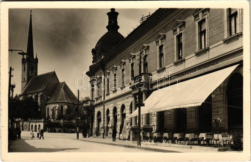 Dés, Dej; Református templom, Hungária, Románia étterem / Restaurantul Románia / Calvinist church and restaurant + '1940 Szamosújvár visszatért' So. Stpl (EK)