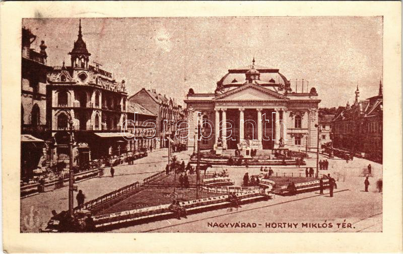 1940 Nagyvárad, Oradea; Horthy Miklós tér, színház / square, theatre + '1940 Nagyvárad visszatért' So. Stpl