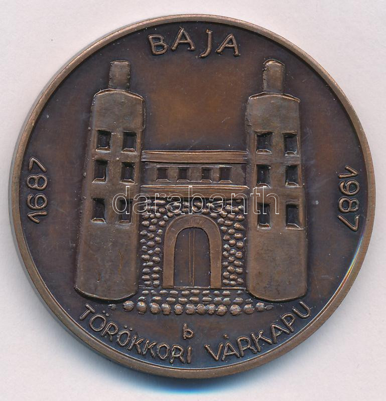 Bartos Endre (1930-2006) 1987. 'Baja - Törökkori várkapu 1687 - 1987' kétoldalas bronz emlékérem (42,5mm) T:1,1-