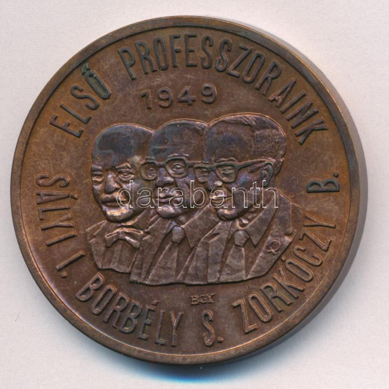 Bognár György (1944-) 1985. '250 éves a műszaki felsőoktatás Miskolc / Első professzoraink - Sályi I. - Borbély S. - Zorkóczy B.' bronz emlékérem (42,5mm) T:1- patina - Image 2