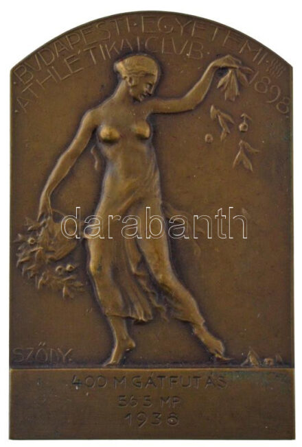 Sződy Szilárd (1878-1939) 1938. 'Budapesti Egyetemi Athletikai Club' bronz plakett 'Ludvig Budapest' gyártói jelzéssel és '400 M GÁTFUTÁS 56.5 MP 1938' gravírozással (70x46mm) T:2