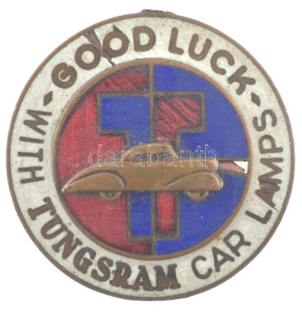 Amerikai Egyesült Államok DN 'Tungsram' zománcozott fém jelvény (35mm) T:2- zománchiba, fül letört USA ND 'Good luck with Tungsram car lamps' enamelled metal badge (35mm) C:VF enamel error, ear broken
