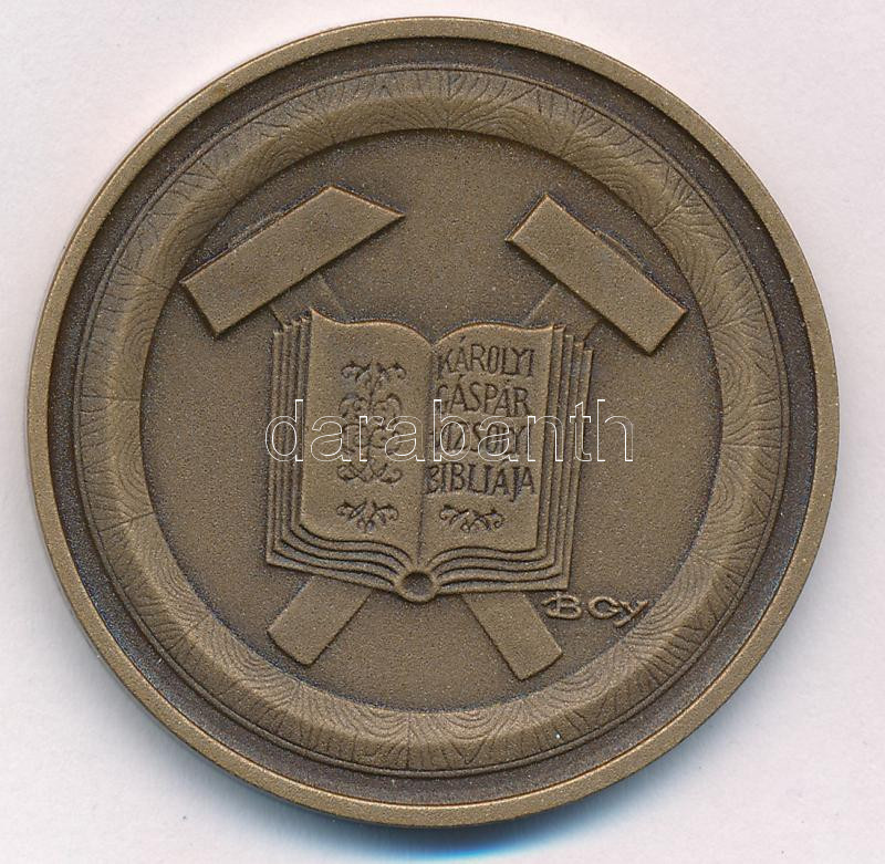 Bognár György (1944-) DN 'Károlyi Gáspár Vizsolyi Bibliája / Encsi Járás' bronz emlékérem (42,5mm) T:1-,2