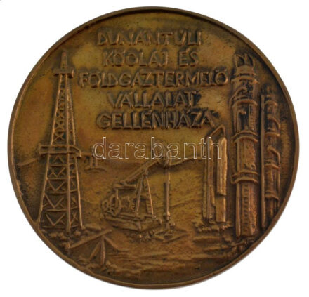 ~1970. 'Dunántúli Kőolaj és Földgáztermelő Vállalat Gellénháza' egyoldalas bronz emlékérem (102mm) T:1-