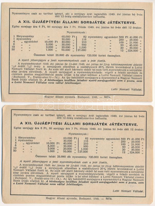 Budapest 1949. 'XIII. Állami Sorsjáték' fél sorsjegy, felülbélyegzéssel, vízjeles papíron (2db: A és B sorozat) T:I- - Image 2