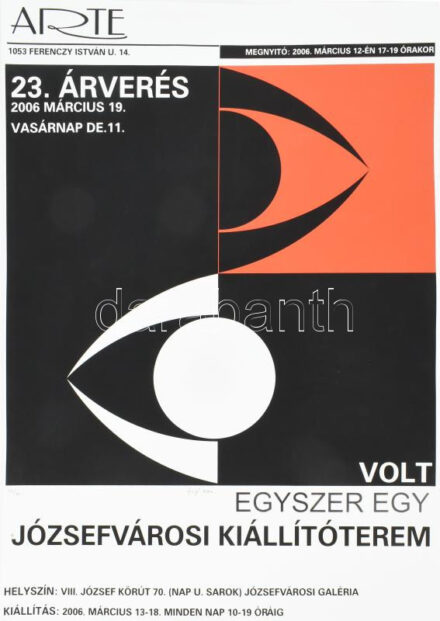 Fajó János (1937-2018): Volt egyszer egy Józsefvárosi Kiállítóterem, 2006. Szitanyomat, papír, jelzett, számozott (44/60). Lapméret: 84×59 cm.