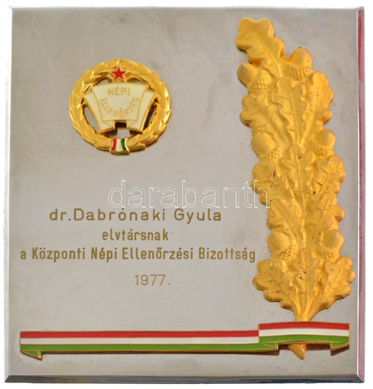 1977. 'Dr. Dabrónaki Gyula elvtársnak a Központi Népi Ellenőrzési Bizottság' műgyantás, bronz rátétes krómozott plakett eredeti tokban T:1