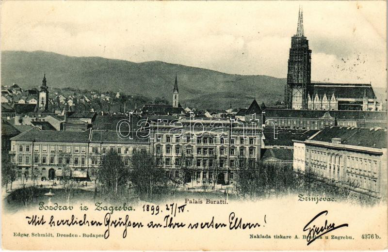 1899 (Vorläufer) Zagreb, Zágráb; Palais Buratti, Zrinjevac (EK)