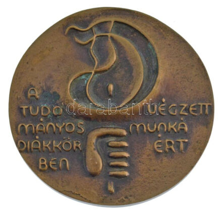 ~1980-1990. 'A tudományos diákkörben végzett munkáért' egyoldalas bronz emlékérem (77mm) T:1-