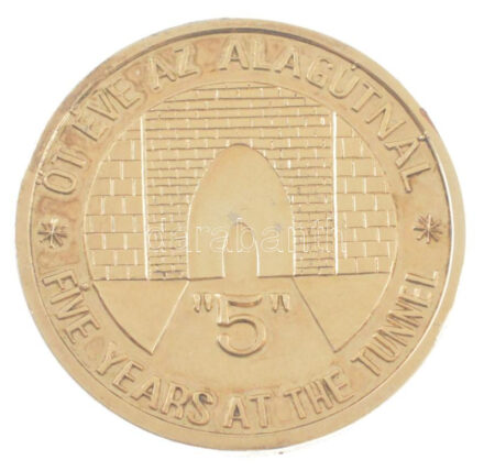 1994. 'Öt éve az Alagútnál - Five years at the tunnel / 1990-1994 Blanket Kft.' fém emlékérem sérült műanyag dobozban (42,5mm) T:1-