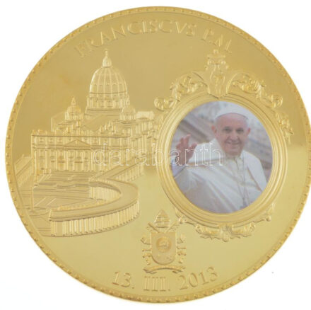 Vatikán DN 'Ferenc pápa / Civitas Vaticana' aranyozott, részben multicolor emlékérem (70mm) T:PP Vatican ND 'Pope Franz / Civitas Vaticana' gilt, partially multicolor medallion (70mm) C:PP