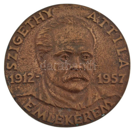 Rajki László (1939- ) 1999. 'Szigethy Attila 1912-1957 Emlékérem / Az 1956-os forradalomban a Dunántúli Nemzeti Tanács elnöke' kétoldalas bronz emlékérem (80mm) T:1-