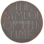 DN 'Az idő szimbóluma' kétoldalas bronz emlékérem (85mm) T:1- ND 'The Symbol of the Time' two-sided bronze commemorative medallion (85mm) C:AU