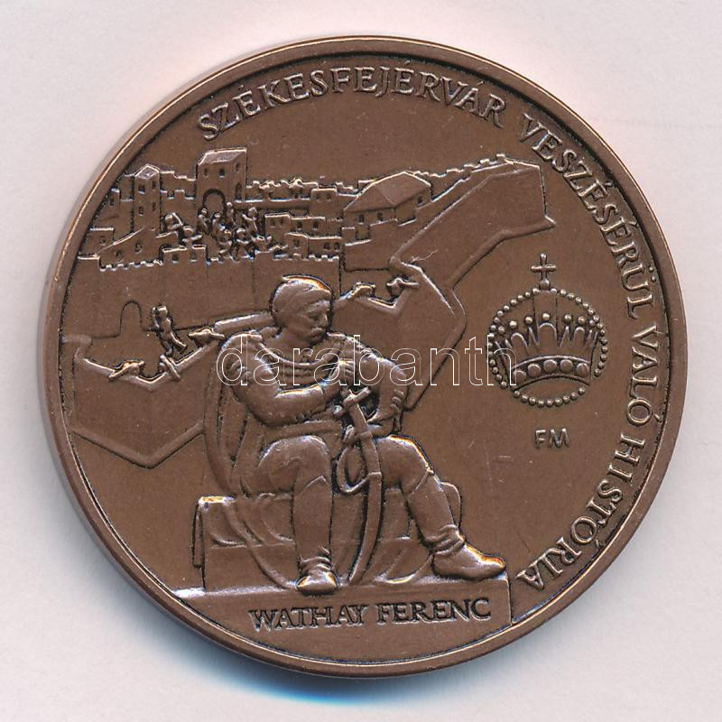 Fritz Mihály (1947-) 2008. 'Székesfehérvár veszésérül való história - Vathay Ferenc / MÉE Alba Regia 2008' kétoldalas bronz emlékérem (42mm) T:1- - Image 2
