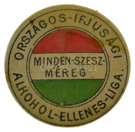 ~1920. 'Országos - Ifjúsági Alkohol - Ellenes - Liga - Minden - szesz - méreg' fém jelvény (23mm) T:2