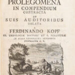 Kopf, Ferdinando.: Tyrocinium S. Scripturae seu prolegomena in compendium. Augsburg 1763 Joseph Wolff., 190 p. Kiadói papírkötésben