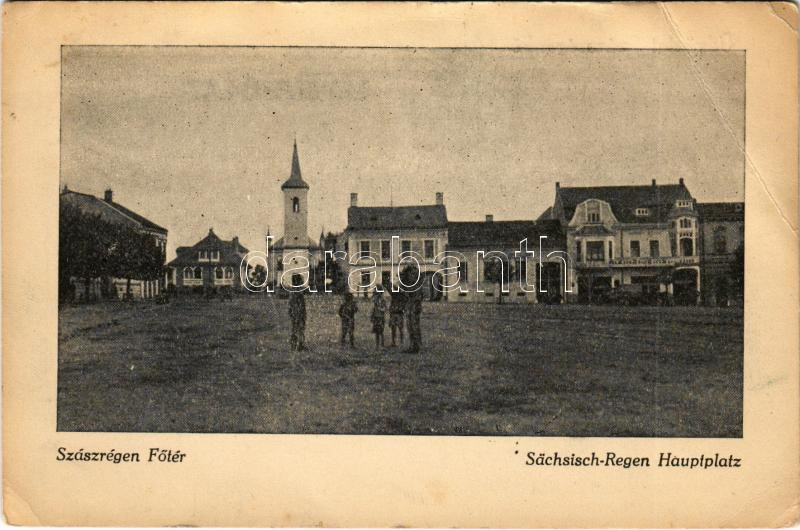 1940 Szászrégen, Reghin; Fő tér / Hauptplatz / main square + '1940 Szászrégen visszatért' So. Stpl (EB)