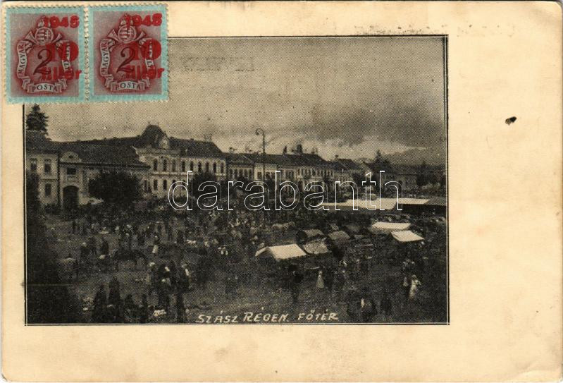 1940 Szászrégen, Reghin; Fő tér, piac / Hauptplatz / main square, market + '1940 Csíkszereda visszatért' So. Stpl (EK)