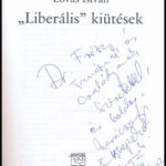 Lovas István: 'Liberális kiütések.' DEDIKÁLT példány. Bp.,2001,Kairosz. Kiadói papírkötésben - Image 2