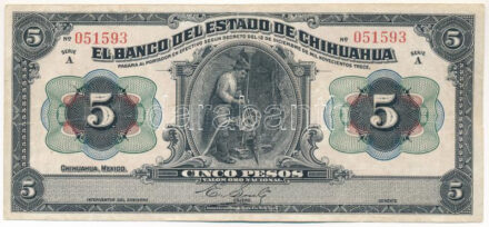 Mexikó / El Banco del Estado de Chihuahua 1913. 5P 'A 051593' T:III kis szakadások Mexico / El Banco del Estado de Chihuahua 1913. 5 Pesos 'A 051593' C:F small tear