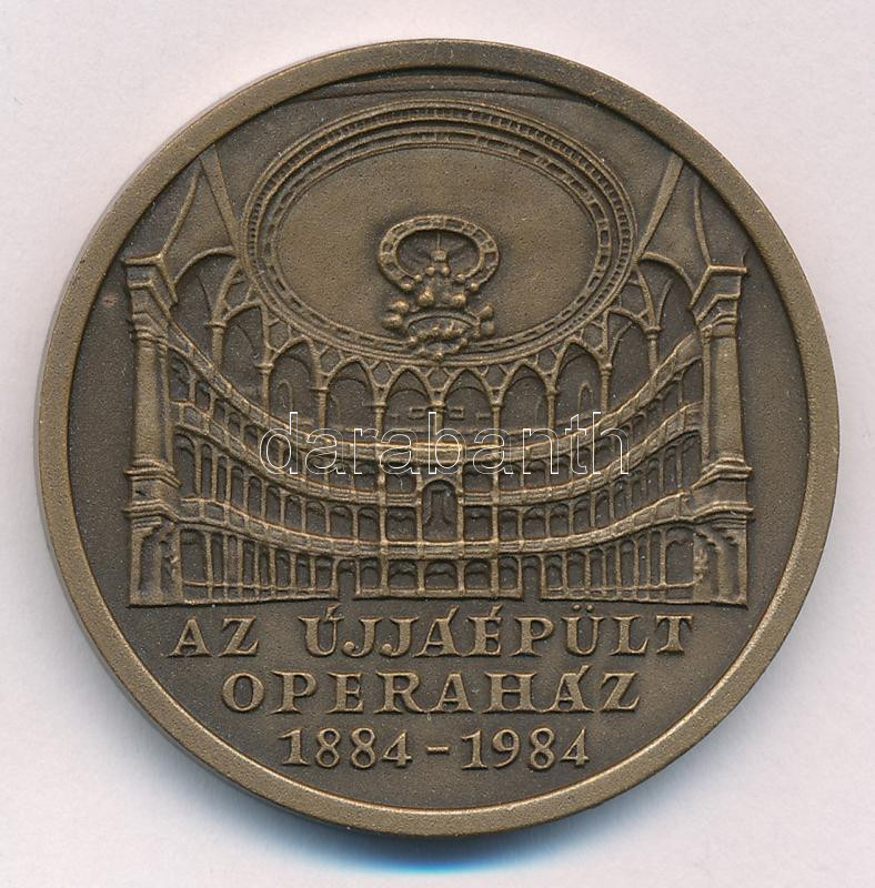 Bognár György (1944-) 1984. 'Az újjáépült Operaház 1884-1984' bronz emlékérem (42,5mm) T:1-