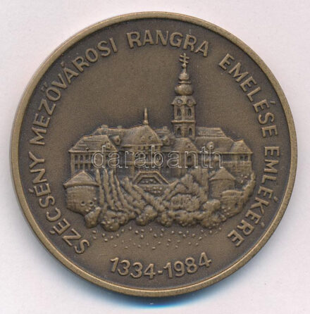1984. 'Szécsény mezővárosi rangra emelése emlékére 1334-1984 / Károly Róbert' kétoldalas bronz emlékérem (42,5mm) T:1-