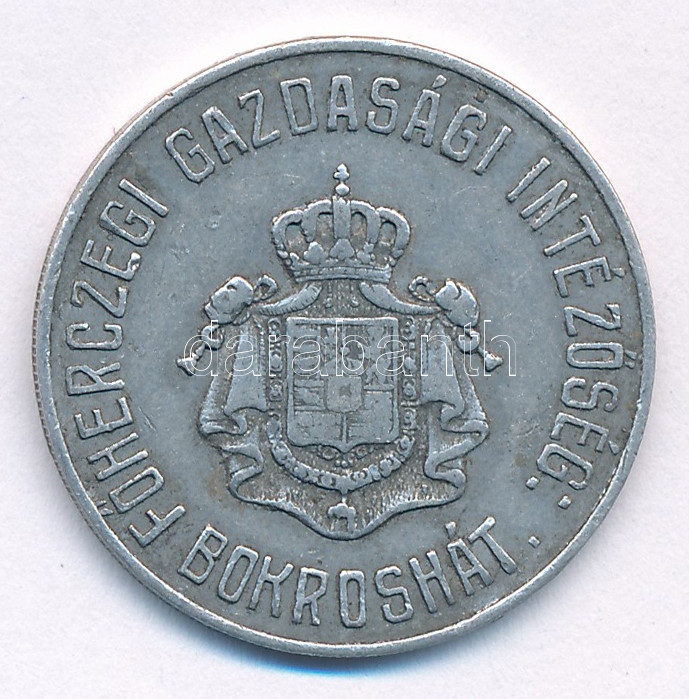 ~1909-1918. 'Egy mérő / Főherczegi Gazdasági Intézőség Bokroshát' Al bárca T:2,2- ph. Hungary ~1909-1918. 'Egy mérő (One unit) / Főherczegi Gazdasági Intézőség Bokroshát' Al token C:XF,VF edge error - Image 2