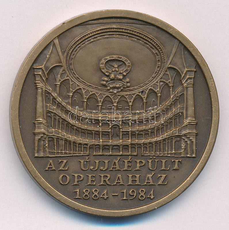 Bognár György (1944-) 1984. 'Az újjáépült Operaház 1884-1984' bronz emlékérem (42,5mm) T:1-