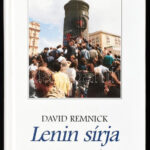David Remnick: Lenin sírja. A szovjet birodalom végnapjai. Bp., 1998., Európa. Kiadói kartonált papírkötés.