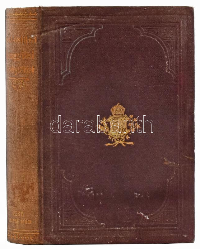 Az 1865/7-ik évi törvények gyűjteménye. Pest, 1872., Ráth Mór, 537+5 p. Harmadik kiadás. Kiadói aranyozott egészvászon-kötés, az elülső táblán aranyozott, koronás nemzeti kiscímerrel, márványozott lapélekkel, Mehner - Image 2