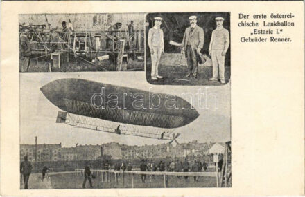 1909 Der erste österreichische Lenkballon 'Estaric I.' Gebrüder Renner / The first Austrian steering hot air balloon 'Estaric I.' / Első osztrák kormányozható hőlégballon (r)