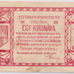 Esztergom 1919. június 10. 1K 'Esztergomi Pénzintézetek Utalványa' T:III folt Adamo EST1.1