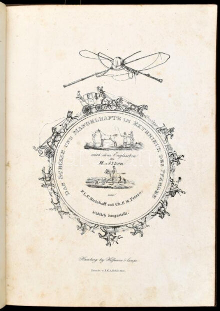 F. Steinhoff und Ch. Peters. Alken, Henry: Das Schöne und Mangelhafte im Exterieur des Pferdes. Nach dem Englischen von --. Hamburg, 1831. Hoffmann & Campe, 1 t (litho címlap) + 22 p + 18 t (litográfiák). Korabeli, aranyozott, kissé foltos