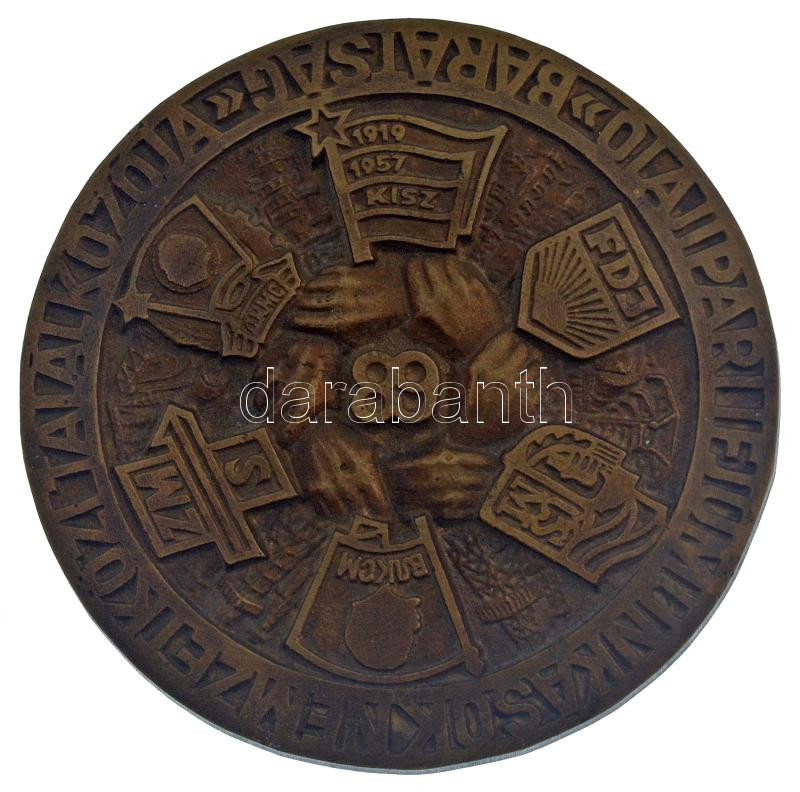 1989. 'Olajipari Ifjúmunkások Nemzetközi Találkozója' egyoldalas bronz emlékérem (78mm) T:1-