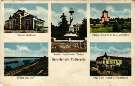 1939 Turnu Severin, Szörényvár; Teatrul National, Statuia Imparatului Traian, Parcul Rozelor si Baia Comunala, Vedere din Port, Mag. Univ. Victor P. Maldarescu / theatre, statue, monument, park, bath, port (EK)