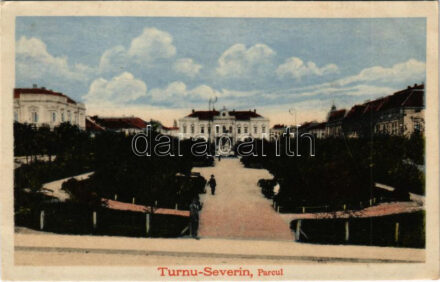 Turnu Severin, Szörényvár; Parcul / park (EK)